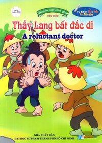 Truyện Cười Dân Gian Thầy Lang Bất Đắc Dĩ Song Ngữ Anh - Việt