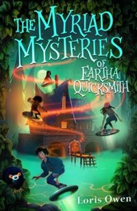Truyện đọc thiếu nhi  tiếng Anh The Myriad Mysteries Of Eartha Quicksmith