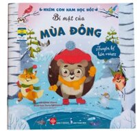 Truyện kể bốn mùa - Nhím con ham học hỏi - Bí mật của mùa Đông