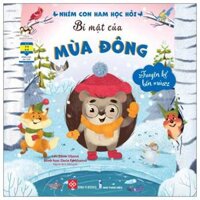 Truyện Kể Bốn Mùa - Nhím Con Ham Học Hỏi - Bí Mật Của Mùa Đông