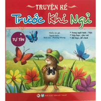 Truyện Kể Trước Khi Ngủ - Tự Tin  Song Ngữ Anh - Việt  - Tặng Kèm Sổ Tay