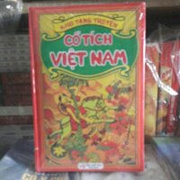 Truyện: Kho Tàng Cổ Tích Việt Nam.