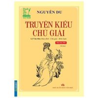 Truyện Kiều Chú Giải Tái Bản - Bìa Mềm