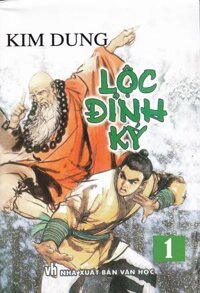 Truyện Lộc Đỉnh Ký (Trọn Bộ 10 Cuốn)