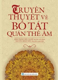 Truyền Thuyết Về Bồ Tát Quán Thế Âm