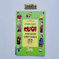 Truyện tranh cười dân gian việt nam - Tổng hợp 77 câu chuyện hài hước tranh màu (bìa mềm) Minh Thắng