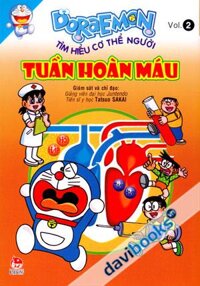 Truyện Tranh Đôraemon Tìm Hiểu Cơ Thể Người Vol 2 Tuần Hoàn Máu