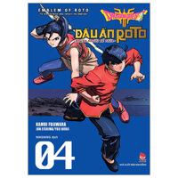 Truyện tranh Dragon Quest Dấu ấn Roto - Những người kế thừa - Tập 4 - Dấu ấn rồng thiêng