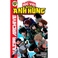 Truyện Tranh | Học Viện Siêu Anh Hùng Official Character Book: Ultra Archive
