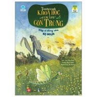 Truyện Tranh Khoa Học Về Các Loài Côn Trùng - Hiệp Sĩ Dũng Cảm - Bọ Ngựa
