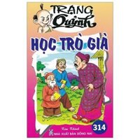 Truyện Tranh Trạng Quỷnh - Tập 314: Học Trò Già