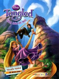 Truyện Tranh Từ Màn Ảnh - Tangled Công Chúa Tóc Mây