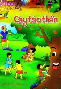 Truyện Tranh Tuổi Thần Tiên - Cây Táo Thần