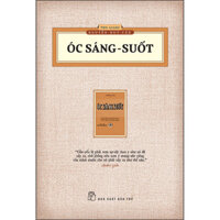 TS Thu Giang - Óc Sáng Suốt Ấn Bản Hoài Cổ