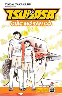 Tsubasa- Giấc mơ sân cỏ tập 11