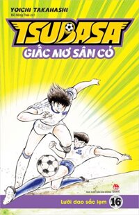 Tsubasa- Giấc mơ sân cỏ tập 16