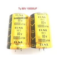 Tụ 80V Audio ELNA 10000uf 15000uf 80v chất lượng cao