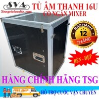 TỦ ÂM THANH 16U VN CÓ NGĂN MIXER PHỤ KIỆN TAIWAN