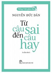 Từ Câu Sai Đến Câu Hay