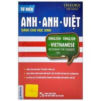 Từ Điển Anh - Anh - Việt Dành Cho Học Sinh