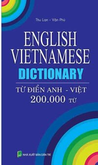 Từ Điển Anh Việt 200.000 Từ