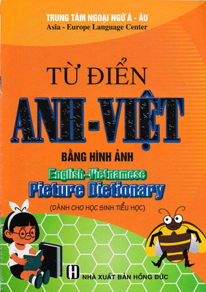 Từ điển Anh Việt bằng hình - Nhiều tác giả