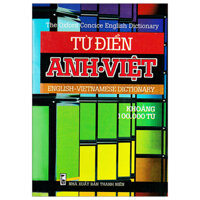 Từ Điển Anh - Việt (Khoảng 100.000 Từ) (Khổ Nhỏ)
