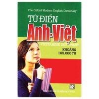 Từ Điển Anh - Việt (Khoảng 165.000 Từ)