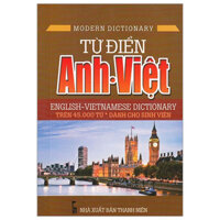 Từ Điển Anh - Việt (Trên 45.000 Từ)