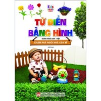 Từ Điển Bằng Hình - Khám Phá Ngôi Nhà Của Bé Song Ngữ Anh - Việt