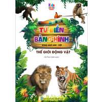Từ Điển Bằng Hình Thế Giới Động Vật Song Ngữ Anh - Việt