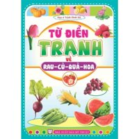 Từ điển bằng tranh Động Vật Rau củ hoa quả Song ngữ Anh Việt - ndbooks - Rau củ quả hoa