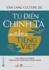 Từ Điển Chính Tả Tiếng Việt