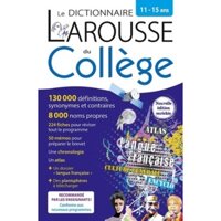 Từ điển cho học sinh cấp 2 tiếng Pháp: Le Dictionnaire Larousse Du College