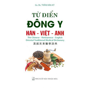 Từ Điển Đông Y Hán Việt Anh
