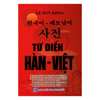 Từ Điển Hàn - Việt Tặng Kèm Cuốn Tập Viết Tiếng Hàn Dành Cho Người Mới Bắt Đầu