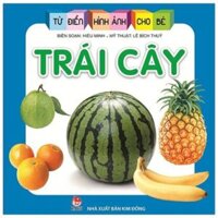 Từ điển hình ảnh cho bé: Trái cây