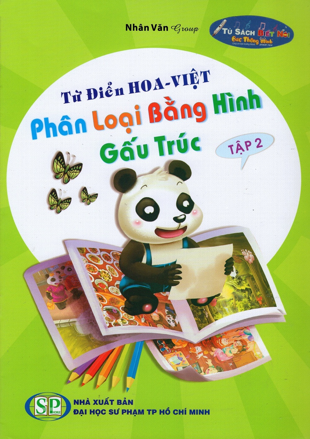 Từ Điển Hoa Việt - Phân Loại Bằng Hình - Gấu Trúc Tập 2