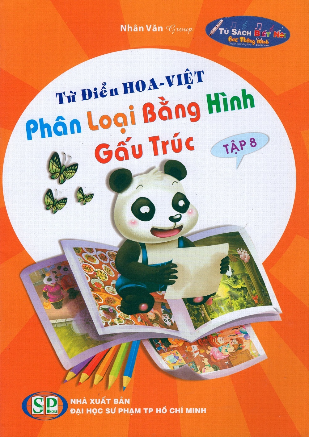 Từ Điển Hoa Việt - Phân Loại Bằng Hình - Gấu Trúc Tập 8