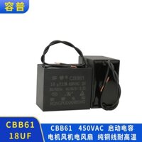 Tụ điện khởi động C cbb61 18uf 450v Tụ điện quạt động cơ một pha Chạy tụ điện