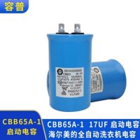 Tụ điện khởi động máy giặt Haiermei CBB65A-1 17UF 450V Tụ điện máy giặt tự động