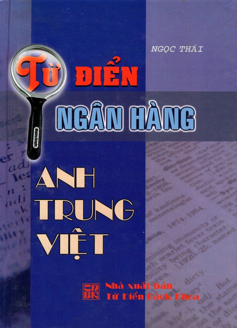 Từ Điển Ngân Hàng Anh Trung Việt