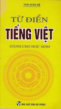 Từ Điển Tiếng Việt Dành Cho Học Sinh Hồng Ân