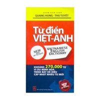 Từ Điển Việt - Anh New And Up-To-Date 270000 - Quang Hùng - Thu Tuyết