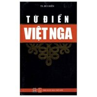 Từ Điển Việt - Nga - Tái Bản 2015