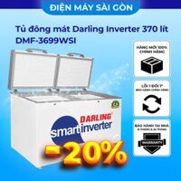 Tủ đông mát Darling Inverter 370 lít DMF-3699WSI