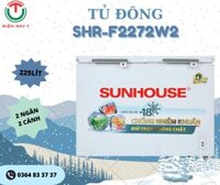 Tủ đông Sunhouse 225 lít SHR-F2272W2