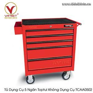 Tủ dụng cụ 5 ngăn không có đồ nghề Toptul TCAA0502