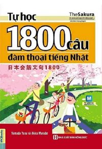 Tự Học 1800 Câu Đàm Thoại Tiếng Nhật