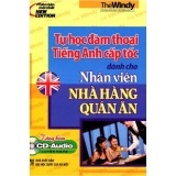 Tự học đàm thoại tiếng anh cấp tốc dành cho nhân viên nhà hàng quán ăn